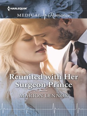 cover image of Reunited with Her Surgeon Prince